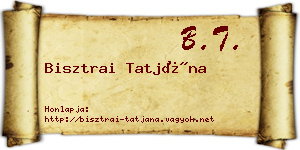 Bisztrai Tatjána névjegykártya